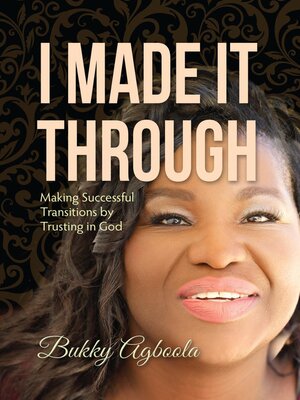 cover image of I Made It Through